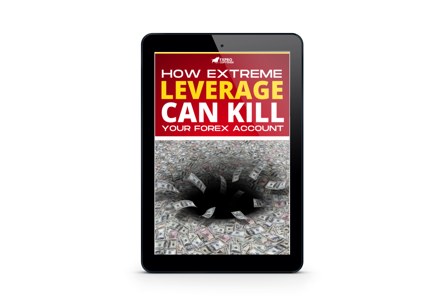 3-FXPro-CopyTrade-eBook-How-Extreme-Leverage-Can-Kill-Your-Forex-Account
